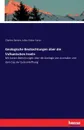 Geologische Beobachtungen uber die Vulkanischen Inseln - Charles Darwin, Julius Victor Carus