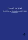 Geschichte der Revolutionszeit 1789-1800 - Heinrich von Sybel
