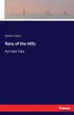 Rory of the Hills - Robert Curtis