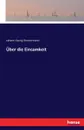 Uber die Einsamkeit - Johann Georg Zimmermann