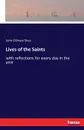 Lives of the Saints - John Gilmary Shea