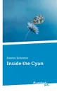 Inside the Cyan - Darren Solomon