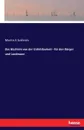 Das Buchlein von der Unfehlbarkeit - fur den Burger und Landmann - Martin E Schleich