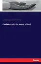Confidence in the mercy of God - Jean Joseph Languet, George Bernard Burder