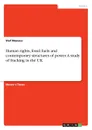 Human rights, fossil fuels and contemporary structures of power. A study of fracking in the UK - Stef Monaco