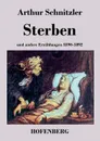 Sterben - Arthur Schnitzler