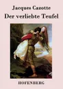 Der verliebte Teufel - Jacques Cazotte