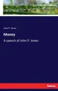 Money - John P. Jones