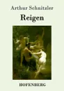 Reigen - Arthur Schnitzler