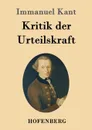 Kritik der Urteilskraft - Immanuel Kant