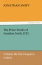 The Prose Works of Jonathan Swift, D.D. - Jonathan Swift