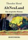 AltNeuLand - Theodor Herzl