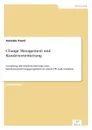 Change Management und Kundenorientierung - Annette Treml