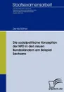 Die sozialpolitische Konzeption der NPD in den neuen Bundeslandern am Beispiel Sachsens - Dennis Räther