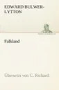 Falkland - Edward Bulwer Lytton Lytton