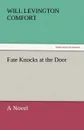 Fate Knocks at the Door - Will Levington Comfort