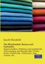 Die Bleichmittel, Beizen und Farbstoffe - Jacob Herzfeld