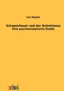 Schopenhauer und der Animismus - Leo Kaplan