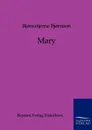 Mary - Björnstjerne Björnson