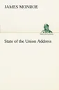 State of the Union Address - James Monroe