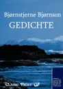 Gedichte - Bjørnstjerne Bjørnson