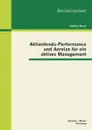 Aktienfonds-Performance und Anreize fur ein aktives Management - Andrej Koval