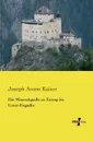 Die Mineralquelle Zu Tarasp Im Unter-Engadin - Joseph Anton Kaiser