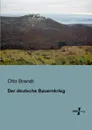 Der deutsche Bauernkrieg - Otto Brandt