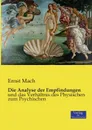 Die Analyse der Empfindungen - Ernst Mach