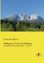 Sudbayern, Tirol Und Salzburg - Karl Baedeker