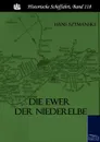 Die Ewer Der Niederelbe - Hans Szymanski