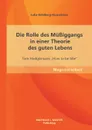 Die Rolle Des Mussiggangs in Einer Theorie Des Guten Lebens. Tom Hodgkinsons How to Be Idle