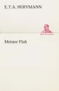 Meister Floh - E.T.A. Hoffmann