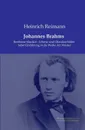 Johannes Brahms - Heinrich Reimann