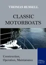 Classic Motorboats - Thomas Russell