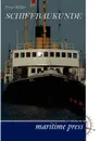 Schiffbaukunde - Ernst Müller