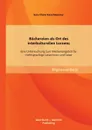 Buchereien ALS Ort Des Interkulturellen Lernens. Eine Untersuchung Zum Medienangebot Fur Mehrsprachige Leserinnen Und Leser - Sara Claire Kerschbaumer