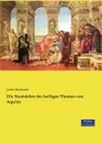 Die Staatslehre des heiligen Thomas von Aquino - Julius Baumann