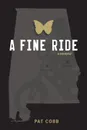 A Fine Ride - Pat Cobb