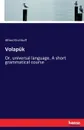 Volapuk - Alfred Kirchhoff