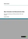 Der Zusammenhang von Nikomachischer Ethik und Politika von Aristoteles - Monika Skolud