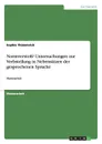 Normverstoss. Untersuchungen zur Verbstellung in Nebensatzen der gesprochenen Sprache - Sophie Thümmrich