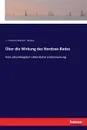 Uber die Wirkung des Nordsee-Bades - F. Friedrich Wilhelm Beneke