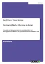 Demographische Alterung in Japan - Kamil Wrona, Steven Nicolaus