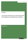 Die aktuelle Diskussion um die Schulschrift. Ein Vergleich der diskutierten Schriften - Ina Knop