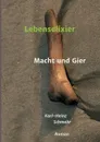 Lebenselixier - Karl-Heinz Schmehr