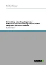 Entwicklung eines Fragebogens zur Selbstwirksamkeitserwartung und beruflichen Integration von Substituierten - Christine Hölzmann