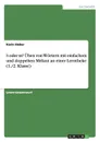 S oder ss. Uben von Wortern mit einfachem und doppelten Mitlaut an einer Lerntheke (1./2. Klasse) - Karin Sieber