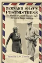 Bernard Shaw.s Postmistress. The Memoir of Jisbella Georgina Lyth as told to Romie Lambkin - Jisbella Georgina Lyth