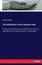 The Definitions of the Catholic Faith - William Bright